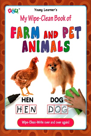 My Wipe-Clean Book of Farm and Pet Animals