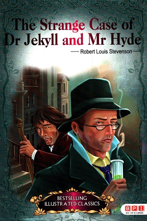The Strange Case of Dr. Jekyll And Mr. Hyde