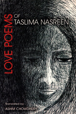 Love Poems of Taslima Nasreen