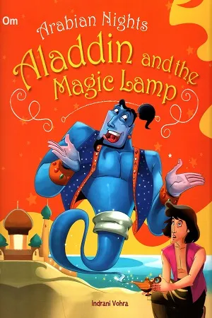 Arabian Nights : Aladin and the Magic Lamp