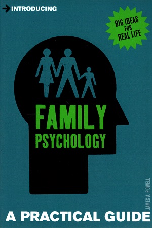 Introducing Family Psychology: A Practical Guide