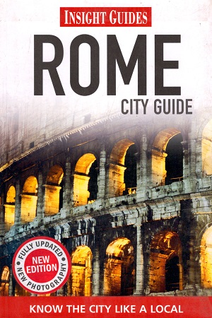 Insight Guides: Rome City Guide (Insight City Guides)