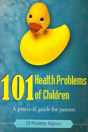 101 Health Problems of Children