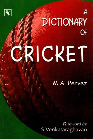 A Dictionary of Cricket