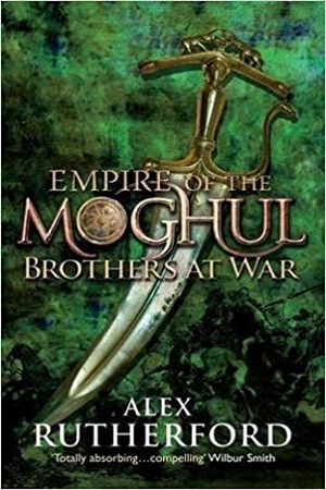 Empire of the Moghul : Brothers at War