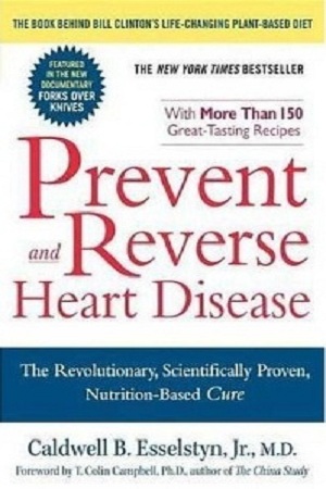 Prevent and Reverse Heart Disease