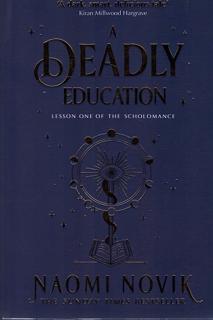 A Deadly Education (The Scholomance #1)