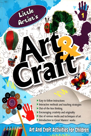 Little Artist's : Art And Craft - Book 1