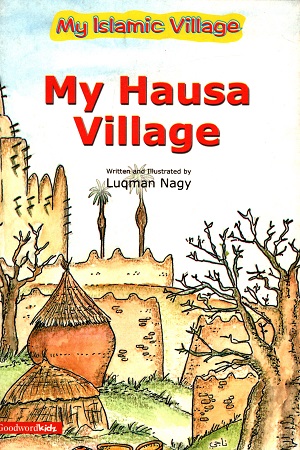 My Hausa Village