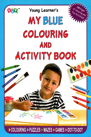 My Blue Colouring and Activity Book