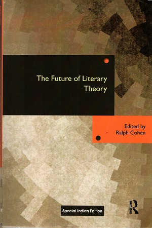 The Future of Literary Theory