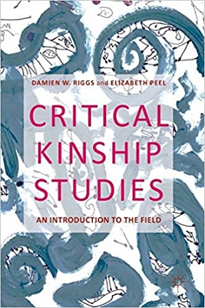 Critical Kinship Studies