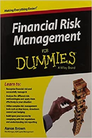 Financial Risk Management for Dummies