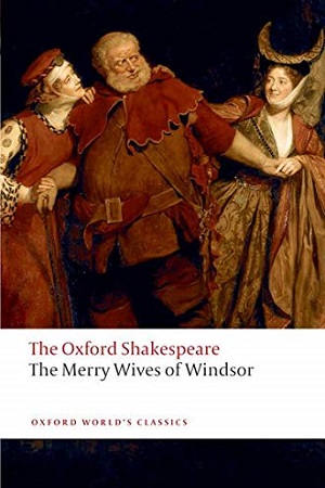 The Oxford Shakespeare: The Merry of Windsor