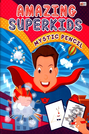 AMAZING SUPERKIDS - MYSTIC PENCIL