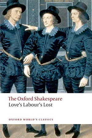 The Oxford Shakespeare: Love's Labour's Lost