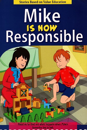 Mike Is Now Responsible