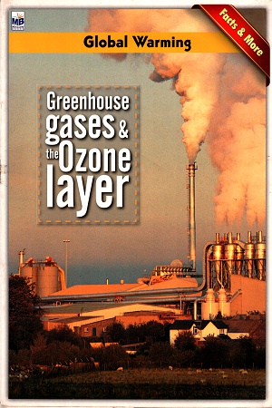 Greenhouse Gases and the Ozone Layer