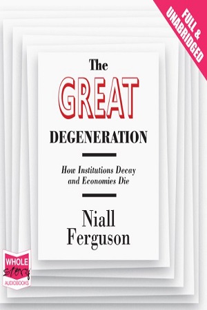 The Great Degeneration