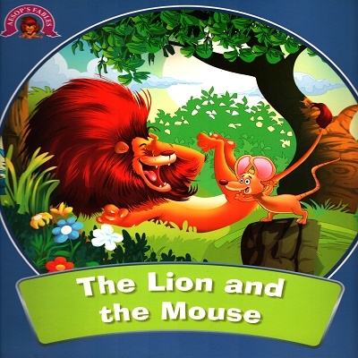 The Lion and the mouse