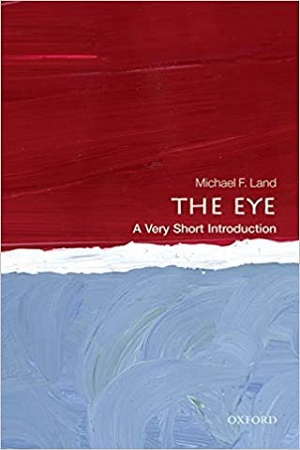 The Eye: A Very Short Introduction