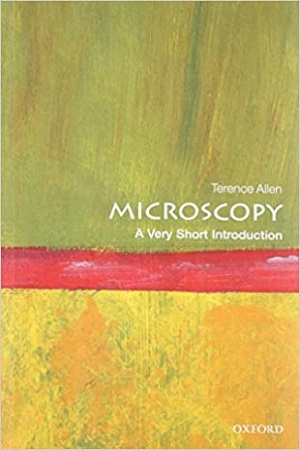 Microscopy: A Very Short Introduction