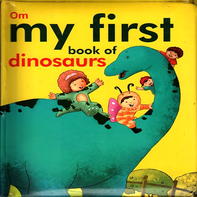 My First Book of Dinosaurs