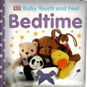 Baby Touch and Feel: Bedtime