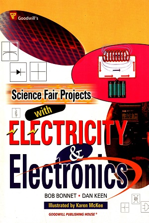 Science Fair Projects With Electricity & Electronics