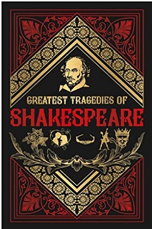 Greatest Tragedies of Shakespeare