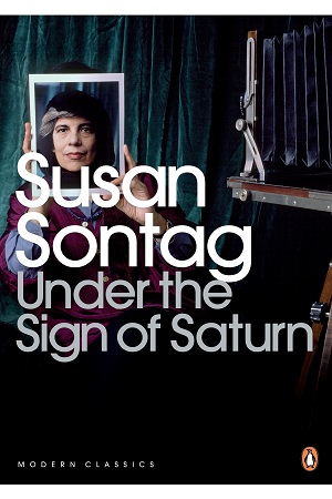 Under The Sign Of Saturn (Essays)