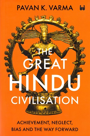 The Great Hindu Civilisation