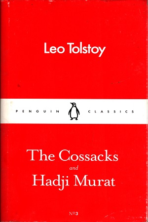 The Cossacks and Hadji Murat