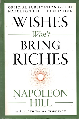 Wishes Won't Bring Riches