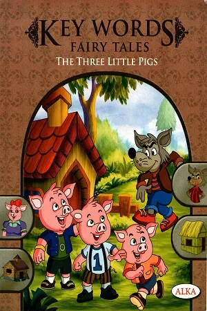 Fairy Tales - The Three Little Pigs