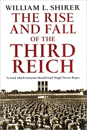 The Rise and Fall of the Third Reich