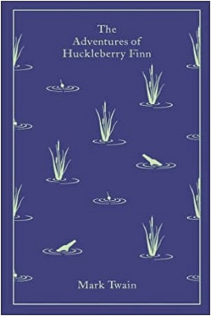 The Adventures of Huckleberry Finn