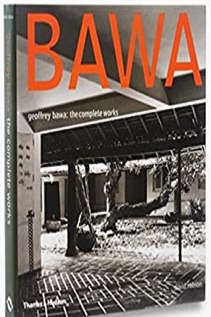 Geoffrey Bawa: The Complete Works