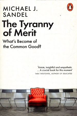 The Tyranny of Merit