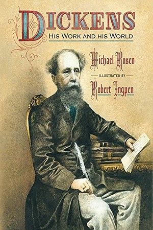 Dickens: His Work and His World