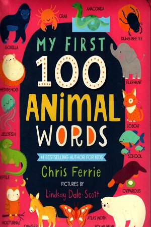 My First 100 Animal Words