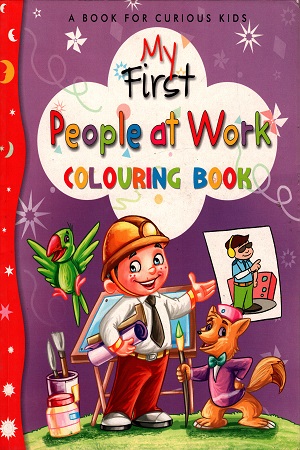 My First People at Work Colouring Book