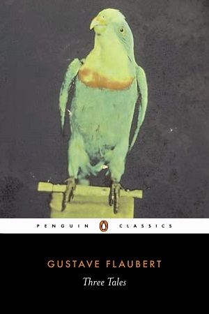 Three Tales (Penguin Classics)