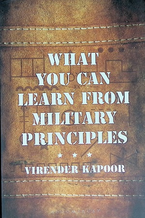 What You Can Learn From Military Principles