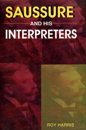 Saussure and His Interpreters