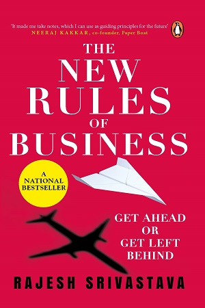 The New Rules of Business: Get Ahead or Get Left Behind