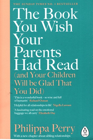 The Book You Wish Your Parents Had Read