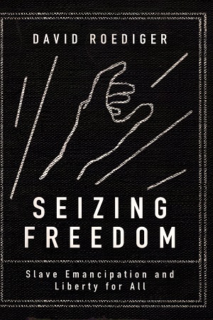 Seizing Freedom