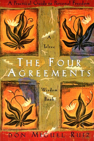 The Four Agreements