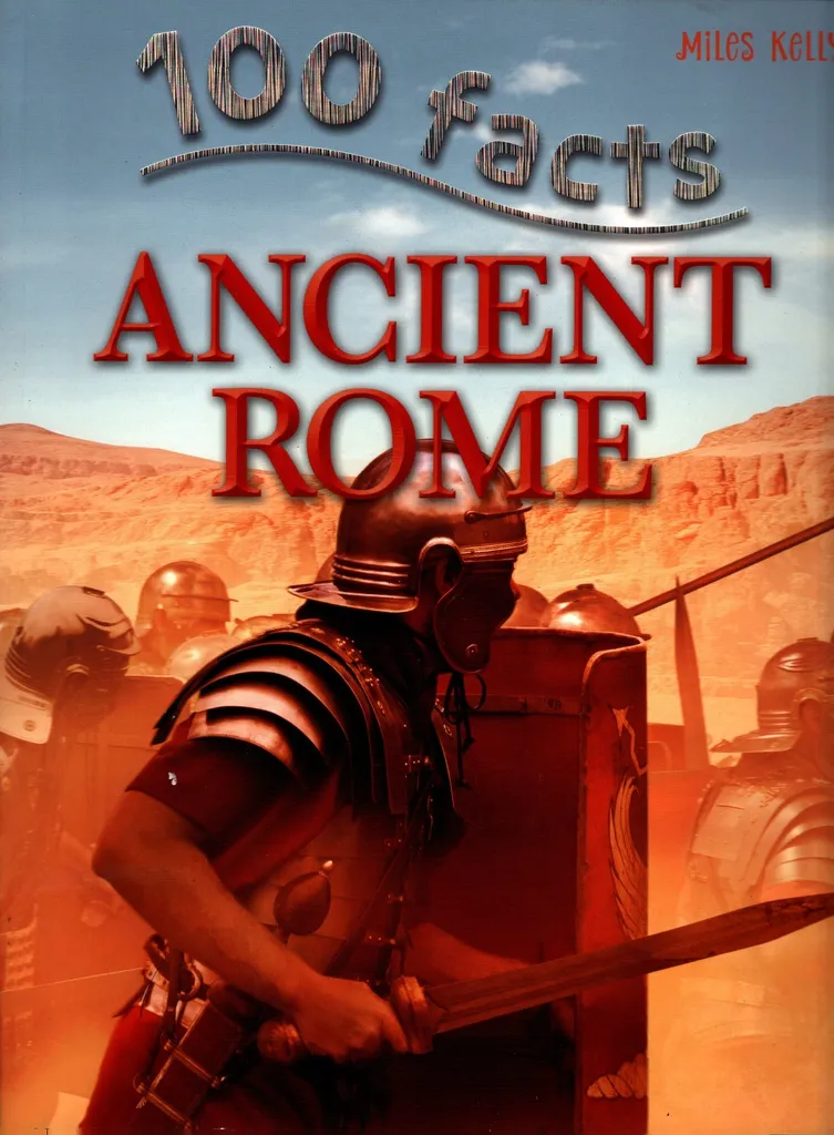 100 FACTS ANCIENT ROME